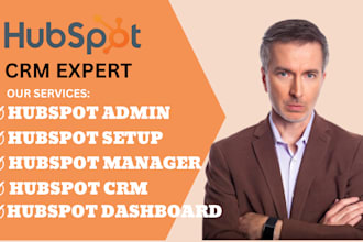 be your hubspot manager hubspot admin hubspot crm hubspot setup hubspot reports