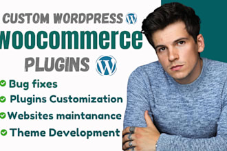 develop, fix or customize wordpress woocommerce plugins with API, PHP, js