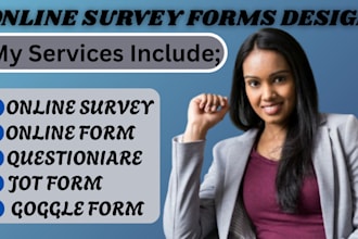 create online survey design jotform, typeform, fillable pdf google form in 24hrs