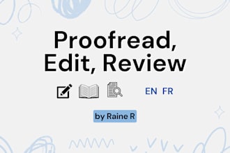 proofread and edit any writings you have, english or french