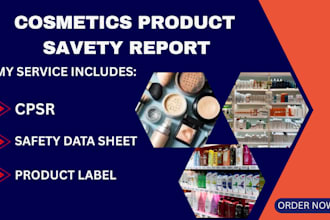 prepare cpsr, cosmetic safety report, pif, label review, sds and gpsr compliance