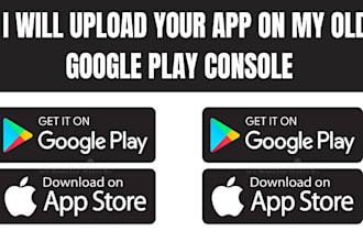 publish your android app on my old google console playstore