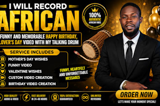 record a funny african happy birthday, mothers day or custom video