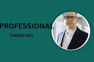 write you personalized bio and select best photos for tinder