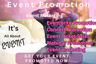 do your event promotion, ticket sales, eventbrite, webinar marketing, concert