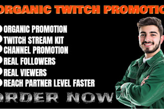 organically promote and bring the live viewers to your twitch channel