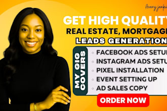 generate real estate leads through real estate ads real estate mortgage leads