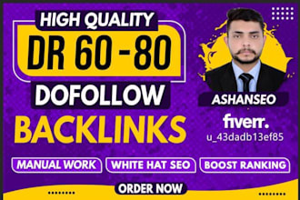 provide high dr 60 to 80 seo dofollow backlinks