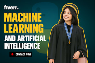 do your any machine learning, deep learning and ai projects