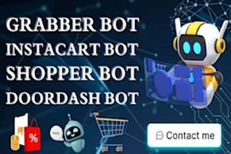 make automated instacart bot, shopper bot, batch bot, doordash bot, grabber bot