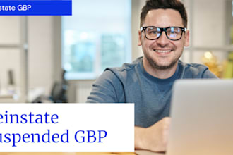reinstate and fix suspended google my business profile asap