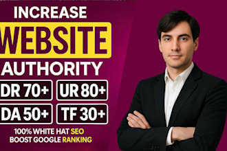 increase ahrefs dr url rating moz da majestic tf by using high quality backlink