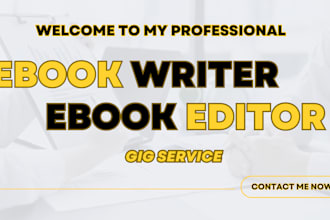 write and provide you a well editing manuscript or line editing