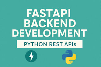 build or fix your python fastapi backend or API