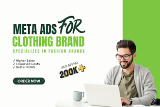 meta ads expert for clothing brands boost sales with targeted ads