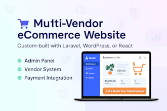 develop a custom multi vendor ecommerce marketplace website