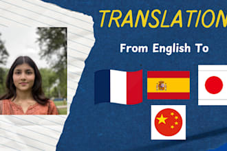 provide accurate chinese, spanish, french, japanese translation services
