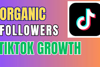 manage and promote tiktok organic growth for marketing