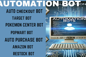 code smart and fast bot for target, popmart, pokemon center, amazon restock bot