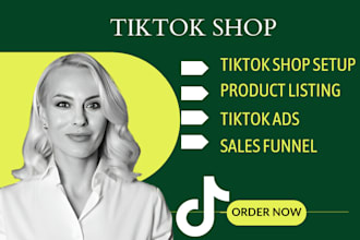 setup tiktok shop manage tiktok shop marketing and ads social media manager