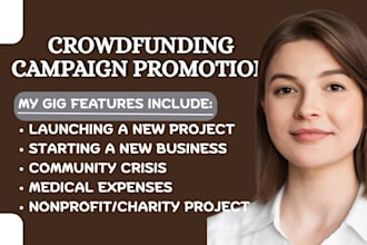 create and promote gofundme crowdfunding campaign,charity,wefunder,kickstarter