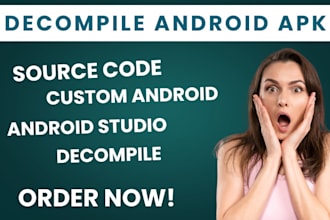 decompile your android apk and deliver a custom android studio project
