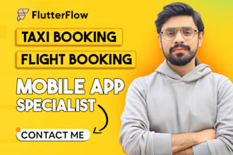 build taxi booking mobile apps as flutterflow flutter mobile app developer