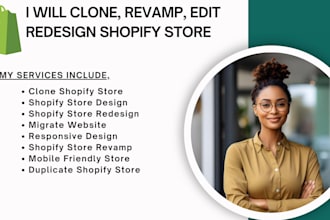 clone shopify store, duplicate, revamp, edit, update, redesign shopify website