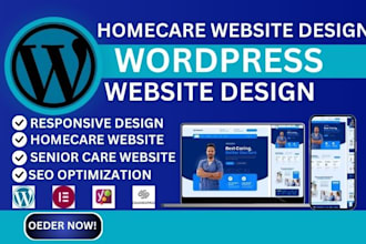 design homecare website senior care website medical website on wordpress or wix