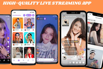 develop video streaming app, live streaming app, live streaming website