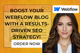 create SEO content strategy for webflow website blog to boost traffic rankings