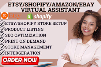 etsy dropshipping virtual assistant shopify amazon ebay print on demand store