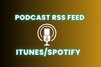 setup your podcast RSS feed in itunes,spotify and more