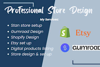 do stan store, shopify, gumroad, etsy and payhip store design