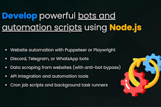 develop powerful bots and automation scripts using nodejs