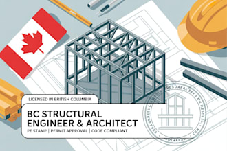be your british colombia structural engineer architect pe stamp approval