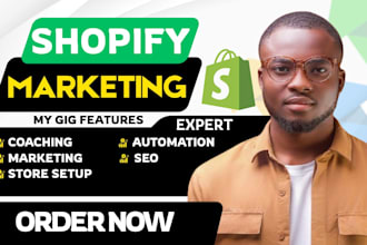 be your shopify marketing coach, do klaviyo email marketing, ecommerce marketing
