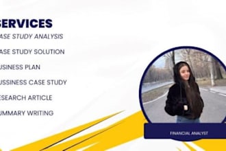 do research, business case study analysis, case study and summaries