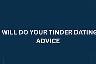 give an expert tinder dating advice
