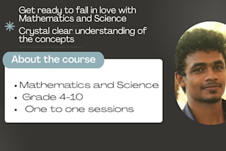 teach you mathematics and science for grade 4 to 10
