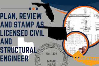 plan, review and stamp as licensed civil and structural engineer