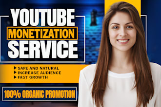do channel promotion for complete youtube channel monetization