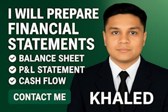help you prepare financial statement, balance sheet, profit and loss, cash flows