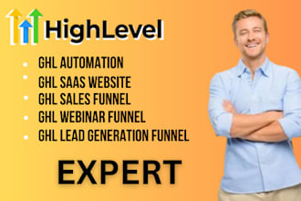 gohighlevel sales funnel, ghl automation, ghl website, gohighlevel expert