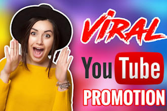 do viral organic youtube promotion video to gain views