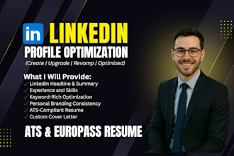optimize your linkedin profile and provide ats or europass CV