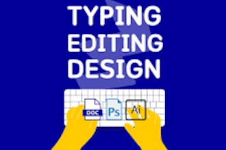 a fast typing job, retype scanned documents, your typist