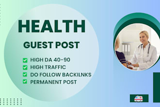 do health guest post, high da guest post backlink on UK, USA health blogs