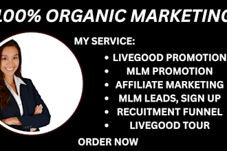 do exclusive livegood promotion live good tour MLM promotion for new sign up