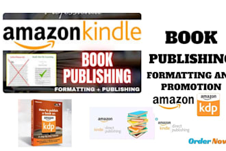 publish your book to amazon kindle k1ndle publishing kdp ads publish book